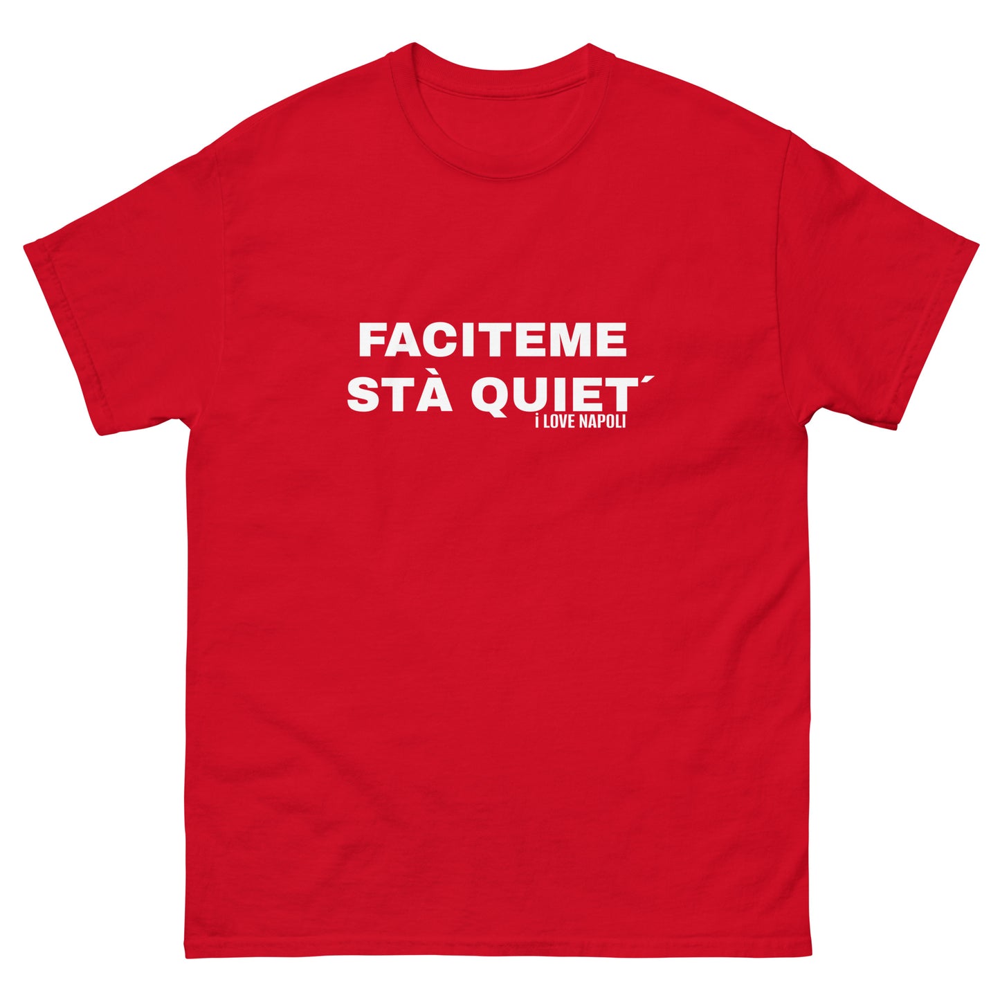 Faciteme sta quiet shirt - verschiedene Farben